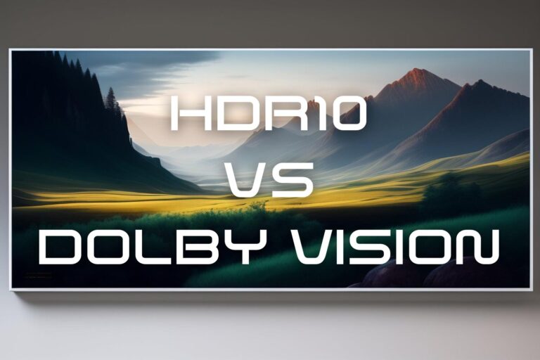 Which Delivers the Ultimate Viewing Experience? HDR10 vs Dolby Vision